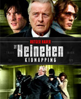 Смотреть Онлайн Похищение Хайнекена / De Heineken ontvoering [2011]